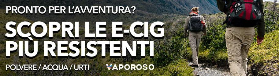 Sigaretta elettronica restistente a polvere acqua e urti