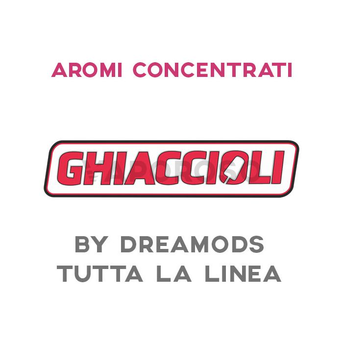 Aromi Concentrati Ghiaccioli by Dreamods