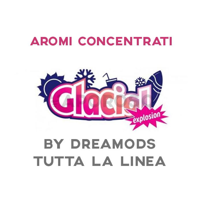 Aromi Concentrati Dreamods Glacial Explosion