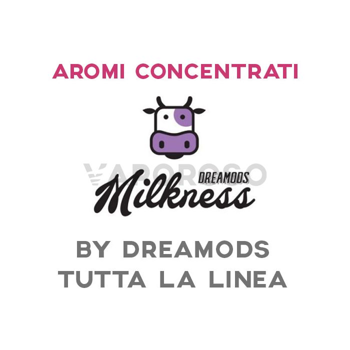 Aromi Concentrati Milkness by Dreamods