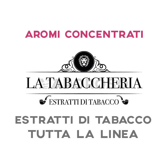 Aromi La Tabaccheria Estratti di Tabacco
