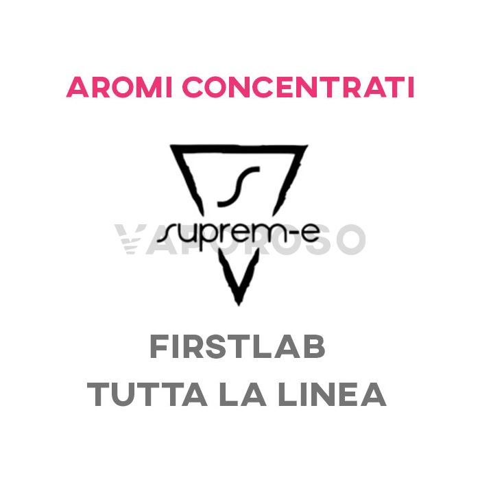 Aromi Concentrati Suprem-e FIRSTLAB
